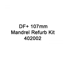 China TTO spare parts DF+ 107mm Mandrel Refurb Kit 402002 for Videojet TTO printer manufacturer