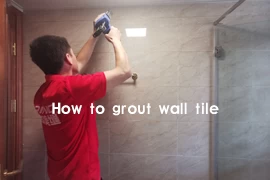 How to grout wall tile？