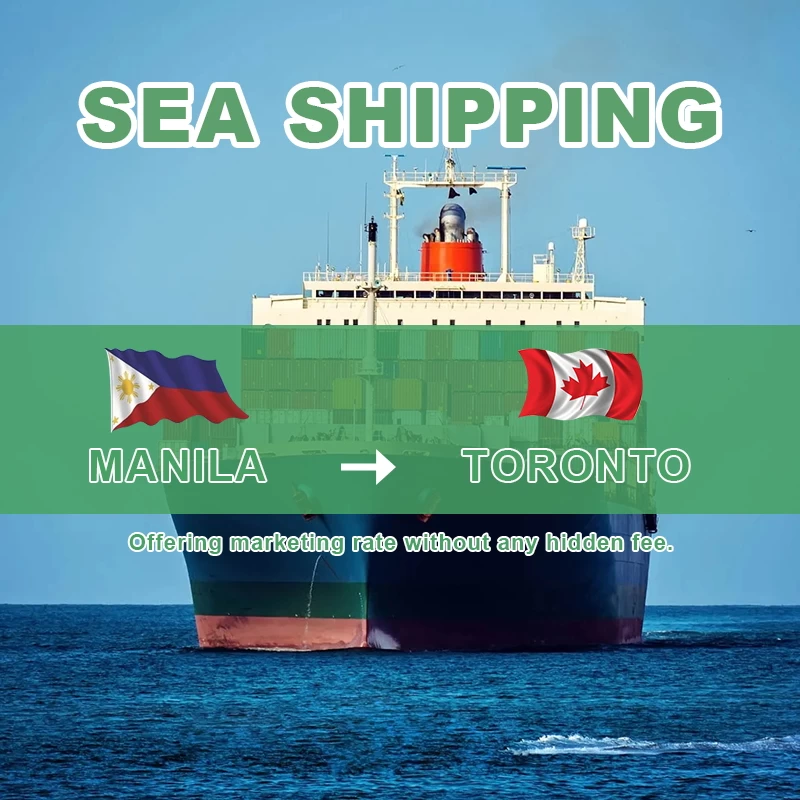 Logistics service Philippines Manila Davao to Canada door to door sea shipping freight forwarder