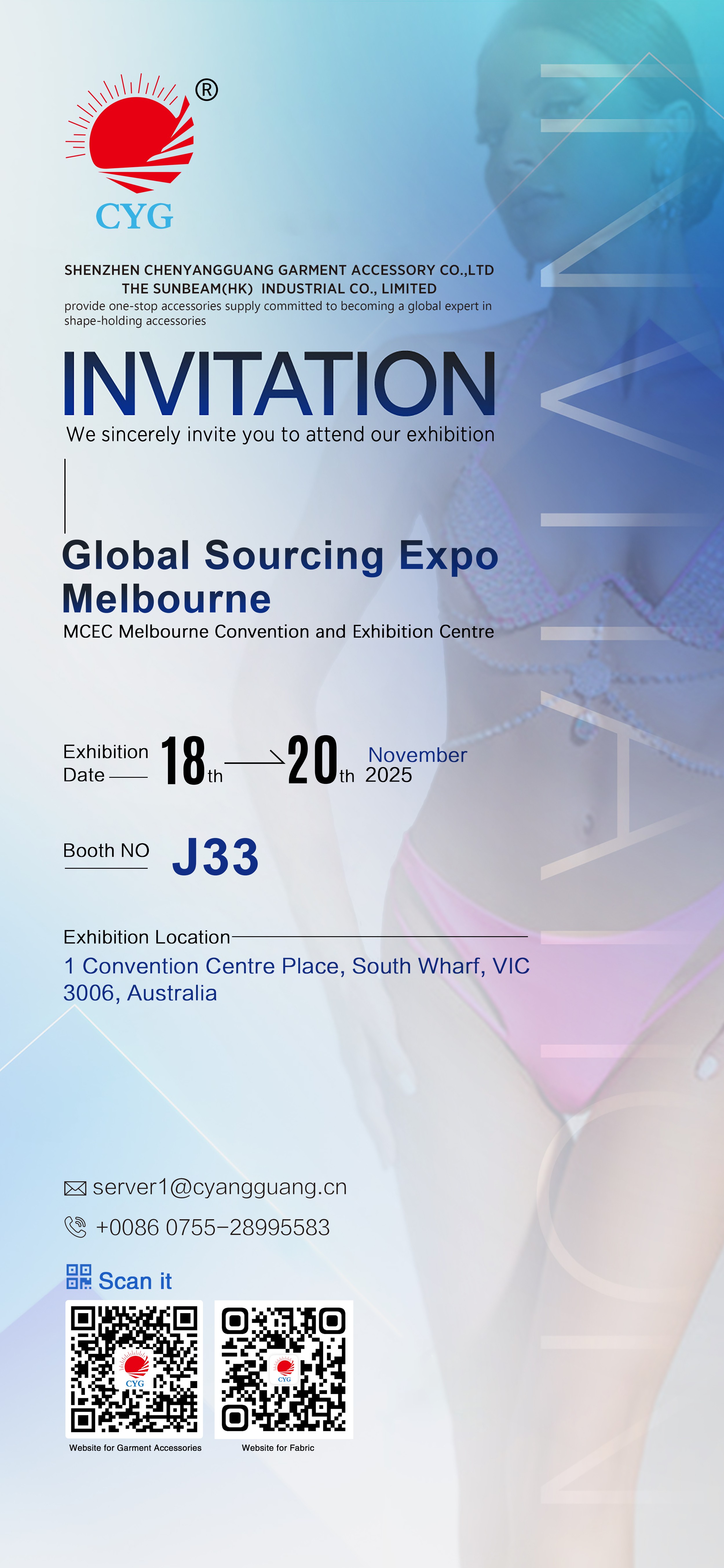 We sincerely invite you to attend our exhibition