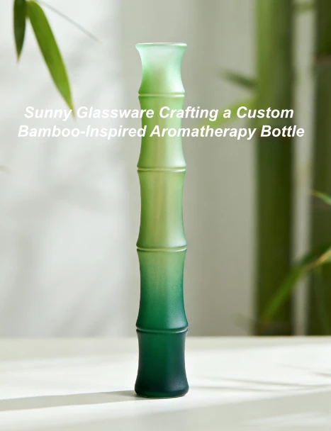 Sunny Glassware Crafting a Custom Bamboo-Inspired Aromatherapy Bottle