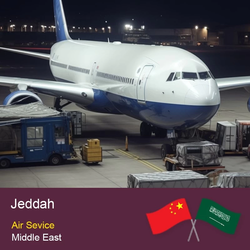 الصين الصين إلى جدة الشرق الأوسط الشحن الجوي 48HR Express توجيه الشحن