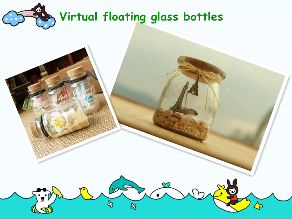 The virtual floating glass bottles
