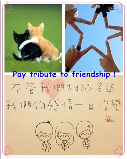 Pay tribute to friendship