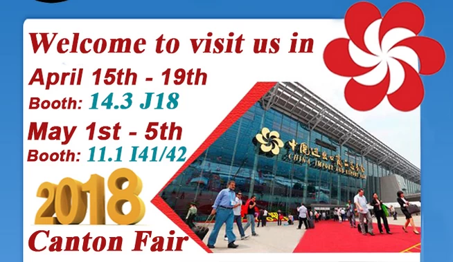 China Van harte welkom om ons te bezoeken in 2018 Canton Fair fabrikant