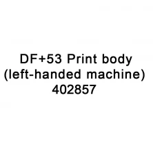 Chine Pièces de rechange TTO DF + 53 Corps d'impression pour la machine gaucheuse 402857 pour imprimante VideoJet TOP fabricant