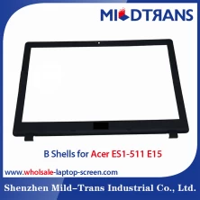 Çin Acer ES1-511 E15 için Laptop B Kabuklar üretici firma