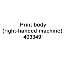 porcelana Cuerpo de impresión de piezas de repuesto TTO para la máquina diestra 403349 para la impresora VideoJet TTO 6210 fabricante