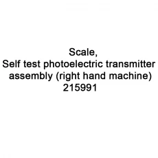 Tsina Tto ekstrang bahagi scale self test photoelectric transmitter assembly-kanan kamay machine 215991 para sa videojet tto printer Manufacturer