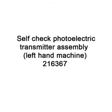 Tsina Tto Spare Parts Self Check Photoelectric Transmitter Assembly - Kaliwang Hand Machine 216367 para sa VideoJet Tto Printer Manufacturer