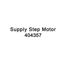 China TTO spare parts  Supply Step Motor 404357 for Videojet TTO 6220 printer manufacturer