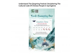 Understand the Qingming Festival: Deciphering the Cultural Code of Chinese People in Springtime