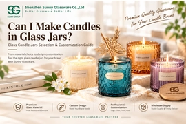 Can I Make Candles in Glass Jars? A Complete Guide for Candle Brands