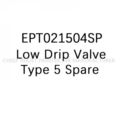 Mababang Drip Valve Type 5 Spare EPT021504sp Inkjet Printer Spare Parts for Domino Ax Series