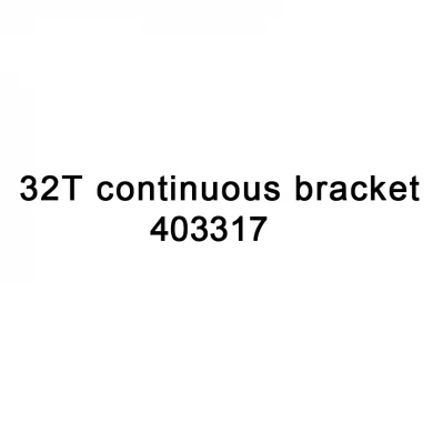 TTO spare parts 32T continuous bracket 403317 for Videojet TTO printer