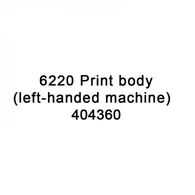 Corps d'impression de pièces de rechange TTO pour 6220 machine à gauche 404360 pour VideoJet TTO 6220 imprimante