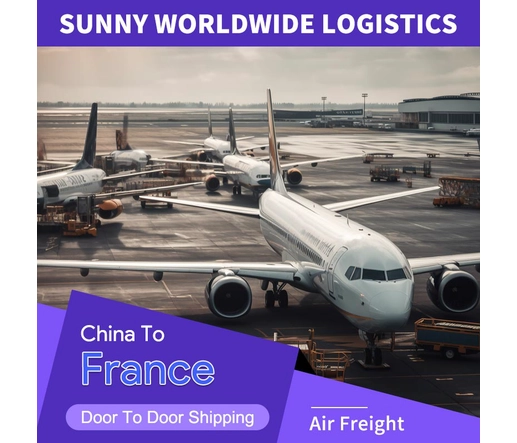 SUNNY WORLDWIDE LOGISTICS: China-to-France Air Freight Service — Your Express Cross-Border Supply Chain Partner
