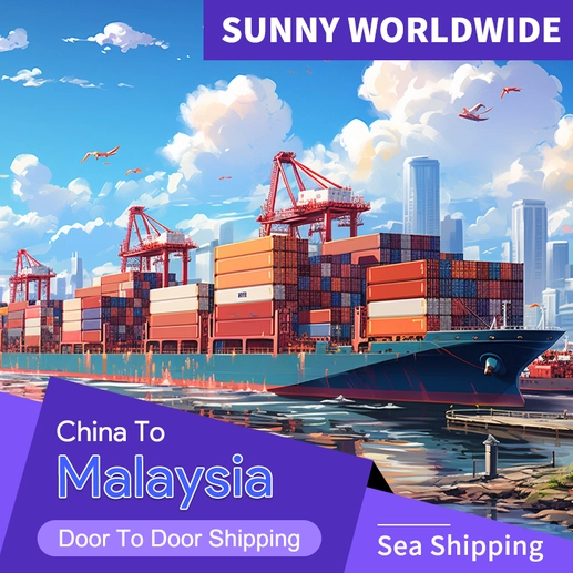 SUNNY WORLDWIDE LOGISTICS DDP Sea Freight to Malaysia: One-Stop All-Inclusive Logistics, Worry-Free and Cost-Effective