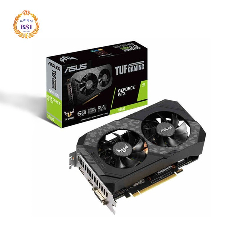 中国 华硕 GTX 1660 超级显卡 TUF GTX1660s 游戏卡带 6GB 制造商