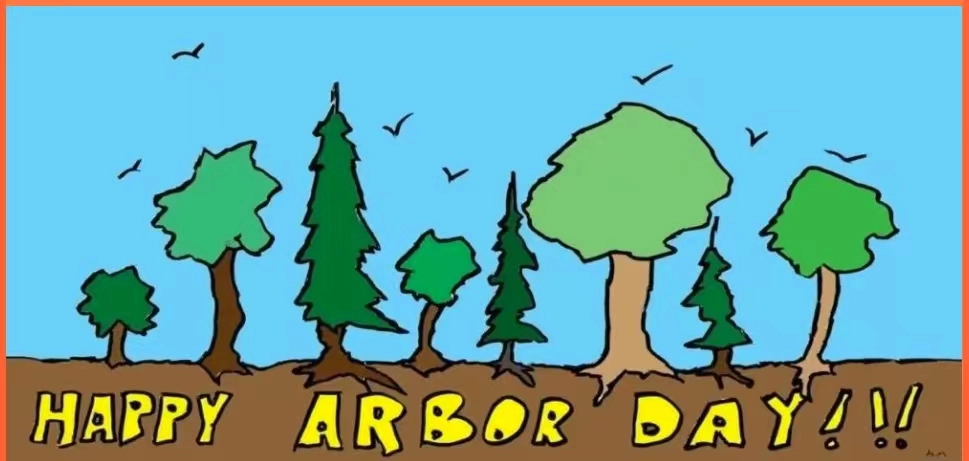 Do you know the Arbor Day?