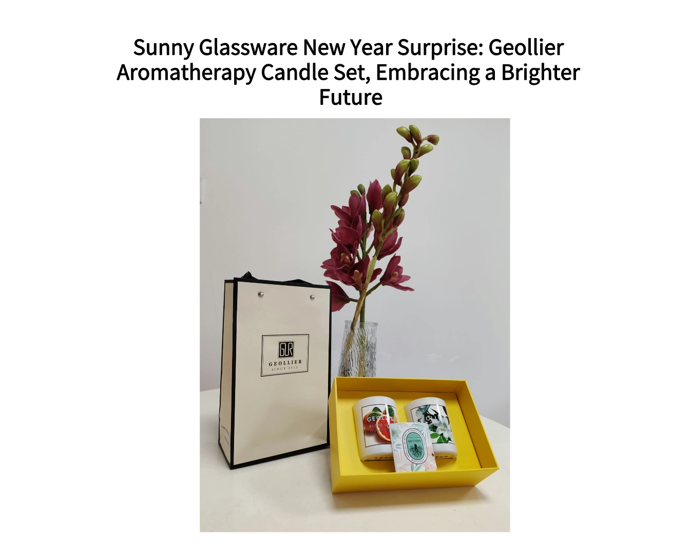 Sunny Glassware New Year Surprise: Geollier Aromatherapy Candle Set, Embracing a Brighter Future Sunny Glassware New Year Surprise: Geollier Aromatherapy Candle Set, Embracing a Brighter Future