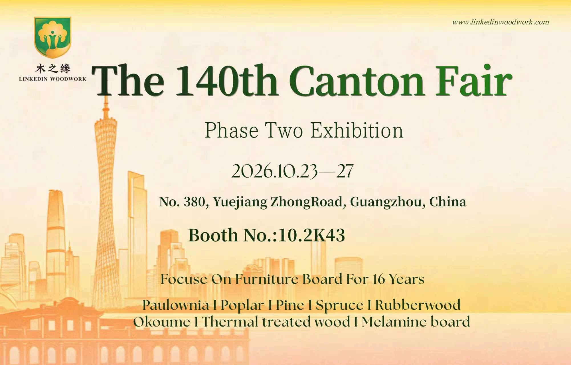 Canton Fair 2026: Meet LinkedIn Woodwork at Booth 10.2K43
