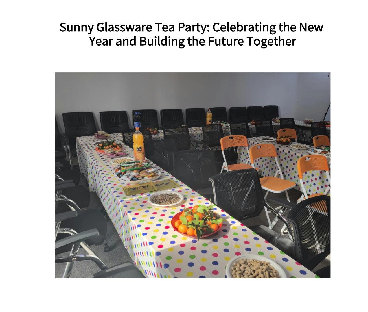 Sunny Glassware Tea Party: Celebrating the New Year and Building the Future Together Sunny Glassware Tea Party: Celebrating the New Year and Building the Future Together
