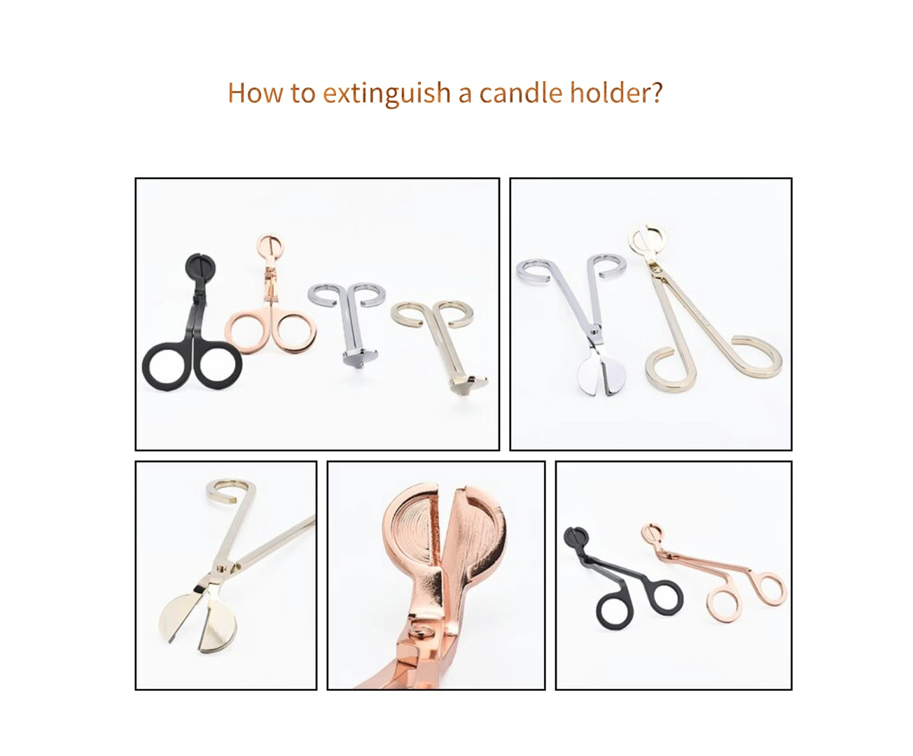 How to extinguish a candle holder?