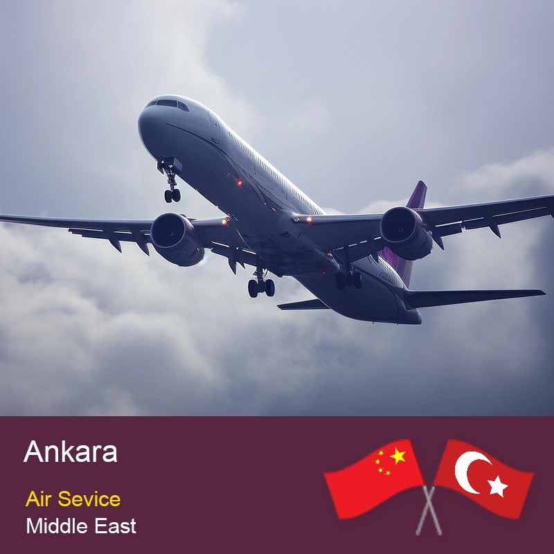 Çin Çin'den Ankara'ya Tek Durak DDP kapıdan kapıya hava taşımacılığı Yük taşıyıcısı