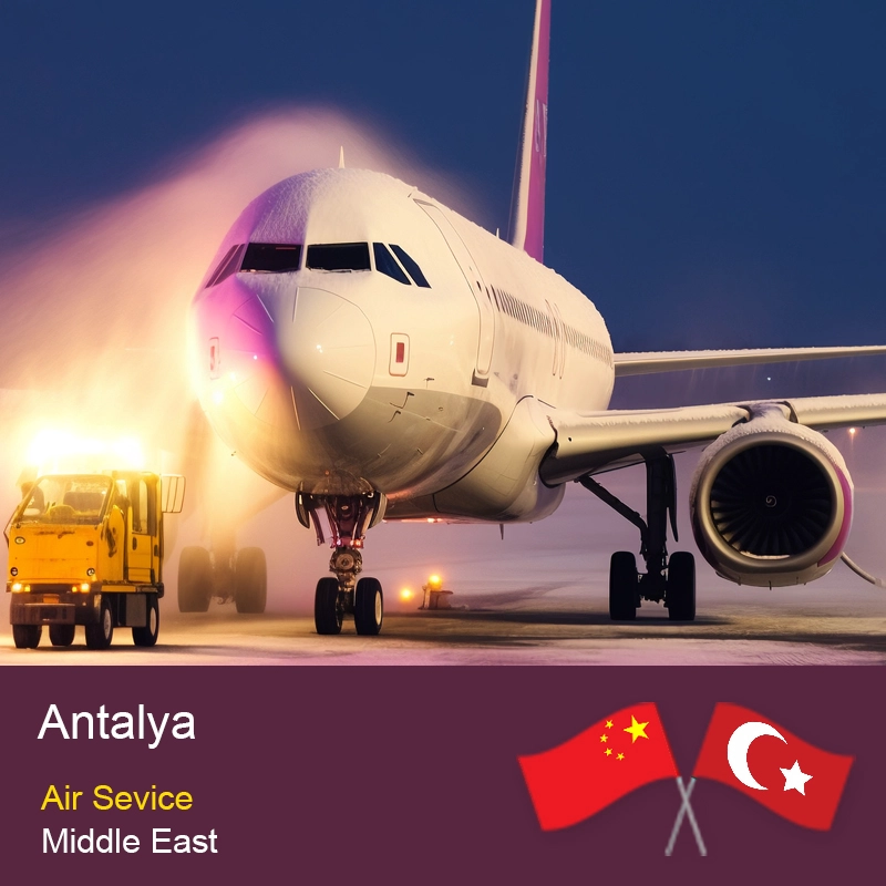 Çin Çin'den Antalya'ya Hava Taşımacılığı Tek Durak Resort Turizmine Özel Kolay Direkt Yük taşıyıcısı