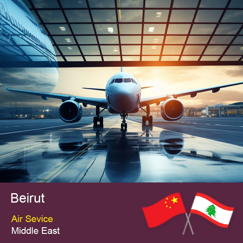 China Stable Air Freight Logistics From China to Beirut Lebanon Freight Forwarder