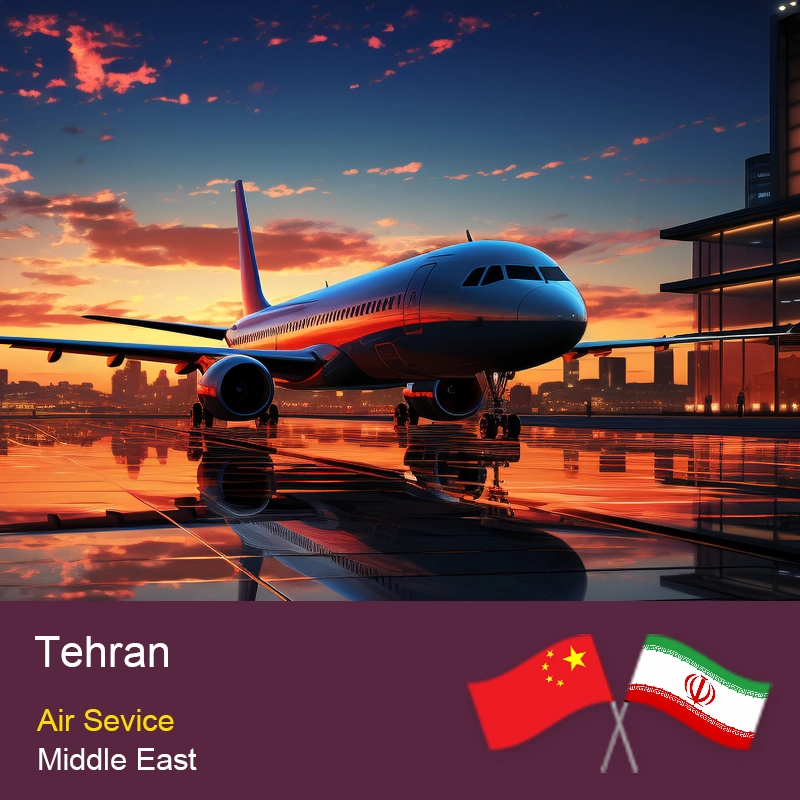 China Air Freight Services from China to Tehran Freight Forwarder