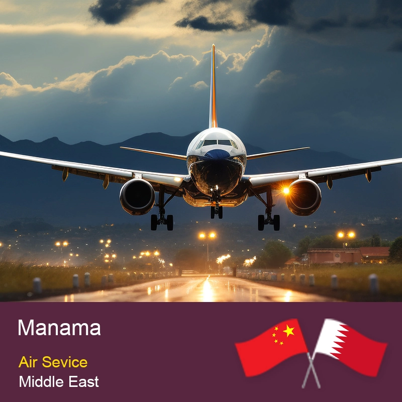 Çin Çin'den Manama'ya Güvenilir Hava Kargo Hizmeti Yük taşıyıcısı