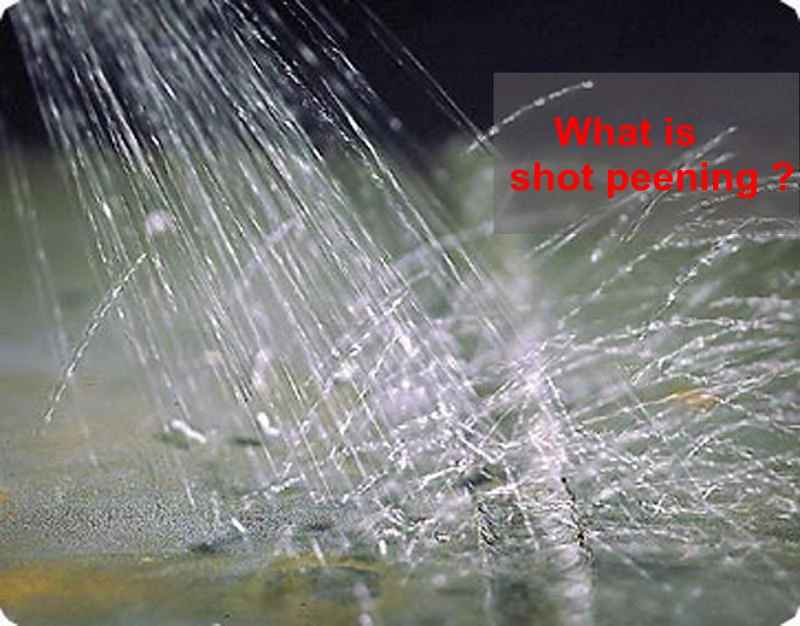What is shot peening?
