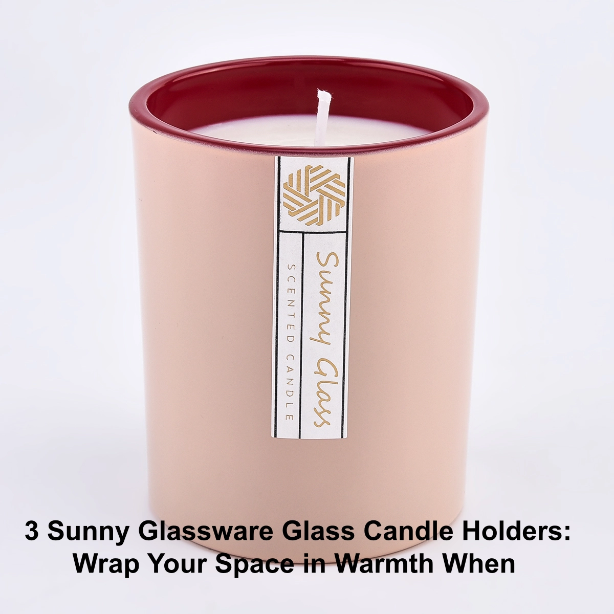 3 Sunny Glassware Glass Candle Holders Wrap Your Space in Warmth When 3 Sunny Glassware Glass Candle Holders Wrap Your Space in Warmth When